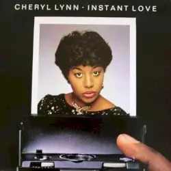 Instant Love by Cheryl Lynn