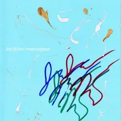 Meaningless by Jon Brion