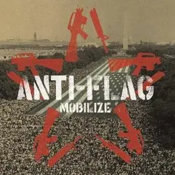 Mobilize by Anti‐Flag