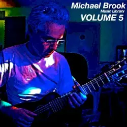 Music Library, Vol. 5 by Michael Brook