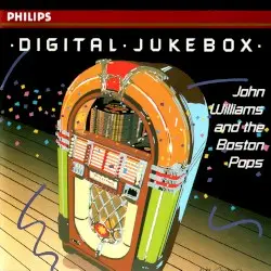 Digital Jukebox by John Williams & The Boston Pops Orchestra