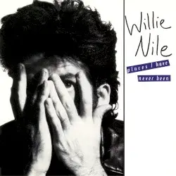 Places I Have Never Been by Willie Nile