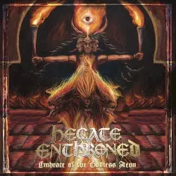 Embrace of the Godless Aeon by Hecate Enthroned