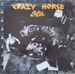 Loose by Crazy Horse