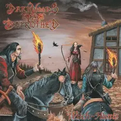 Witch‐Hunts by Darkwoods My Betrothed