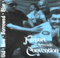 Old New Borrowed Blue by Fairport Convention