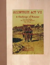 Scontrum Act VII by A Challenge of Honour / Praetorio / Un Défi d'Honneur