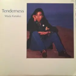 Tenderness by 和田加奈子