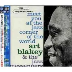 Meet You At The Jazz Corner Of The World (Volume 2) by Art Blakey & The Jazz Messengers