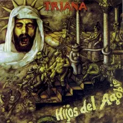 Hijos del agobio by Triana