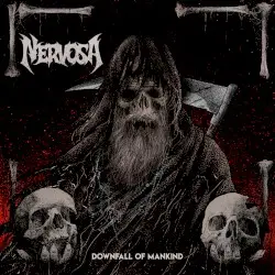 Downfall of Mankind by Nervosa