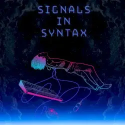Signals in Syntax by Secession Studios