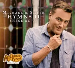 Hymns II by Michael W. Smith