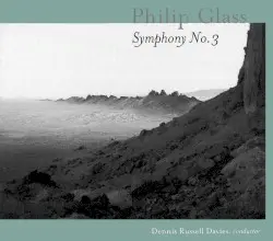 Symphony no. 3 by Philip Glass