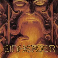 Odin Owns Ye All by Einherjer