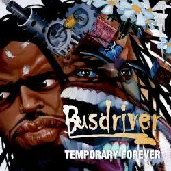 Temporary Forever by Busdriver