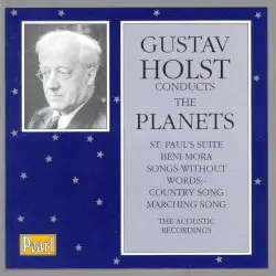 Holst Conducts the Planets by Gustav Holst