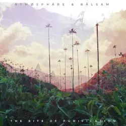 The Rite of Purification by Atmøsphäre & Bålsam
