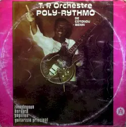 T. P. Orchestre Poly Rythmo de Cotonou Rep Pop du Benin by T. P. Orchestre Poly Rythmo de Cotonou – Rep Pop du Benin avec Zoundegnon Bernard ‘Papillon’