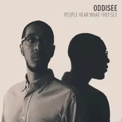 People Hear What They See by Oddisee