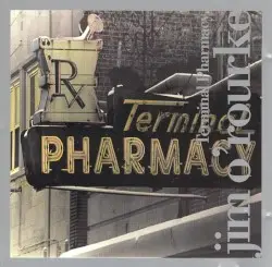 Terminal Pharmacy by Jim O’Rourke