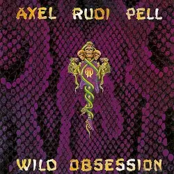 Wild Obsession by Axel Rudi Pell