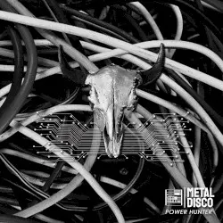 Power Hunter by Metal Disco