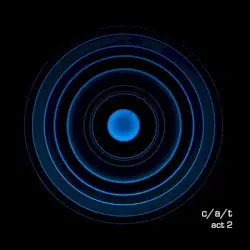 act 2 by C/A/T