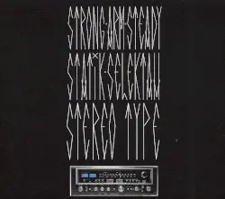 Stereotype by Strong Arm Steady & Statik Selektah