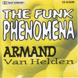 The Funk Phenomena by Armand van Helden
