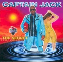 Top Secret by Captain Jack
