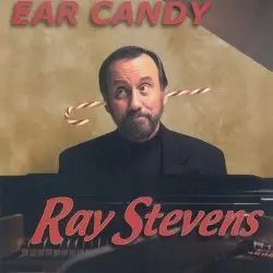 Ear Candy by Ray Stevens