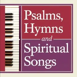 Psalms, Hymns and Spiritual Songs '91 — Vol. 1: Majesty and Power by 1 John 2:27