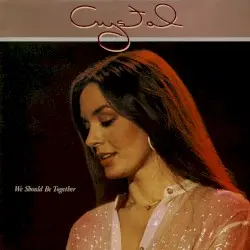 We Should Be Together by Crystal Gayle