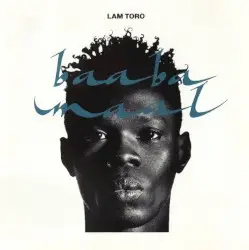 Lam Toro by Baaba Maal