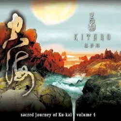 Sacred Journey of Ku-Kai, Volume 4 by Kitaro