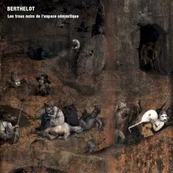Les trous noirs de l'espace sémantique by Berthelot