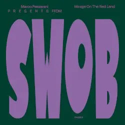 Mirage on the Red Land by Marco Passarani presents F.F.O.M.