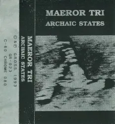 Archaic States by Maeror Tri