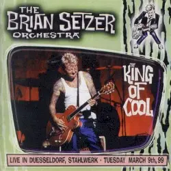 King of cool by The Brian Setzer Orchestra