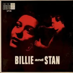 Billie and Stan by Billie Holiday and Stan Getz