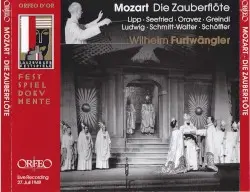 Die Zauberflöte by Wolfgang Amadeus Mozart; Irmgard Seefried, Walther Ludwig, Wilma Lipp, Josef Greindl, Karl Schmitt-Walter, Paul Schöffler, Wilhelm Furtwängler