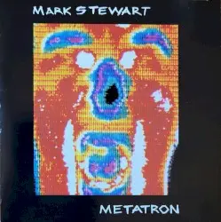Metatron by Mark Stewart