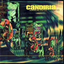 Surrealistic Madness by Candiria