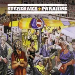 Paradise by Stereo MCs
