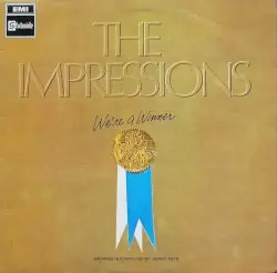 We're a Winner by The Impressions