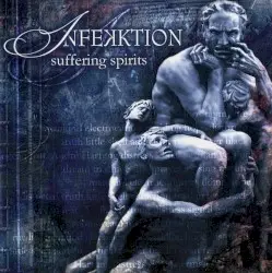 Suffering Spirits by Infekktion
