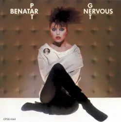 Get Nervous by Pat Benatar