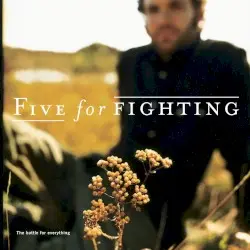 The Battle for Everything by Five for Fighting