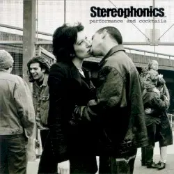 Performance and Cocktails by Stereophonics